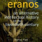 Eranos: An Alternative Intellectual History of the Twentieth Century