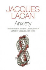 Anxiety: The Seminar of Jacques Lacan, Book X foto