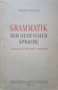 GRAMMATIK DER DEUTSCHEN SPRACHE - Arnold Pancratz