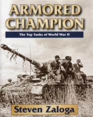 Armored Champion: The Top Tanks of World War II foto