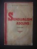 MIOARA ATANASIU - SENSUALISM ASCUNS (1934), Alta editura