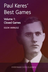 Paul Keres&amp;#039; Best Games: Closed Games foto