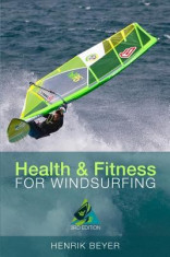 Health &amp;amp; Fitness for Windsurfing foto
