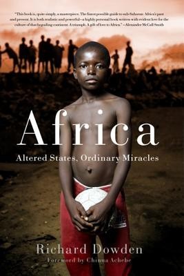 Africa: Altered States, Ordinary Miracles Africa: Altered States, Ordinary Miracles