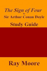 The Sign of Four by Sir Arthur Conan Doyle: A Study Guide foto