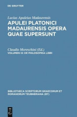 de Philosophia Libri: Apulei Platonici Madaurensis, Vol. III foto