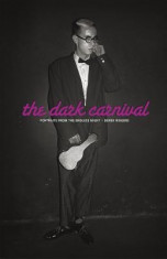 The Dark Carnival: Portraits from the Endless Night foto