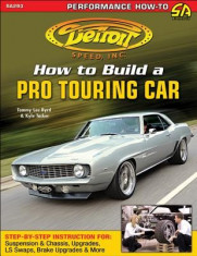 Detroit Speed&amp;#039;s How to Build a Pro Touring Car foto
