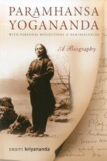 Paramhansa Yogananda: A Biography with Personal Reflections and Reminiscences foto