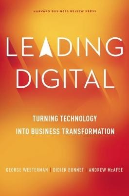 Leading Digital: Turning Technology Into Business Transformation foto mare Leading Digital: Turning Technology Into Business Transformation foto mare