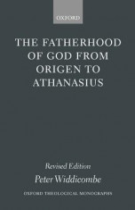 The Fatherhood of God from Origen to Athanasius foto