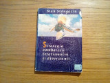 STRATEGIA COMBATERII TERORISMULUI SI DIVERSIUNII - Stan Stangaciu - 1996, 233 p.