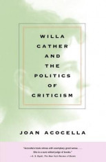 Willa Cather and the Politics of Criticism foto