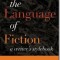 The Language of Fiction: A Writer&#039;s Stylebook