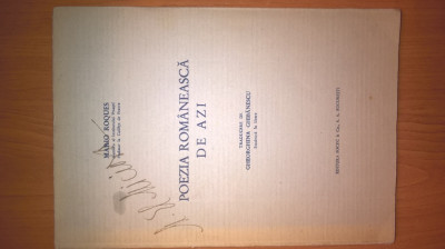 Mario Roques - Poezia romaneasca de azi (Editura Socec &amp;amp; Co, cca. 1940) foto