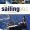 The Sailing Bible: The Complete Guide for All Sailors from Novice to Expert