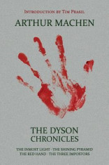 The Dyson Chronicles: The Inmost Light / The Shining Pyramid / The Red Hand / The Three Impostors foto