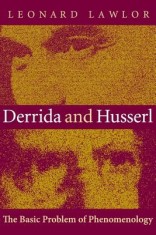 Derrida and Husserl: The Basic Problem of Phenomenology foto