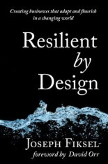 Resilient by Design: Creating Businesses That Adapt and Flourish in a Changing World foto