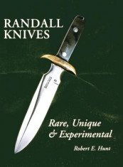 Randall Knives: Rare, Unique, &amp;amp; Experimental foto