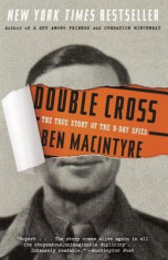 Double Cross: The True Story of the D-Day Spies foto