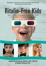Ritalin-Free Kids: Safe and Effective Homeopathic Medicine for ADHD and Other Behavioral and Learning Problems foto