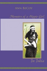 Memoirs of Hippie Girl in India foto