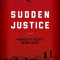Sudden Justice: America&#039;s Secret Drone Wars