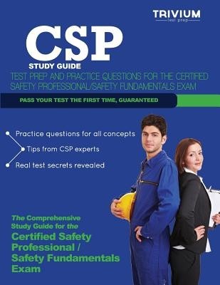 CSP Study Guide: Test Prep and Practice Questions for the Certified Safety Professional Exam foto mare CSP Study Guide: Test Prep and Practice Questions for the Certified Safety Professional Exam foto mare