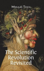 The Scientific Revolution Revisited foto