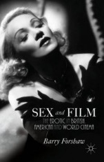 Sex and Film: The Erotic in British, American and World Cinema foto