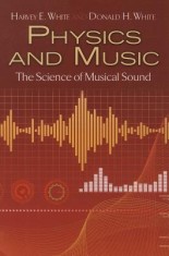 Physics and Music: The Science of Musical Sound foto