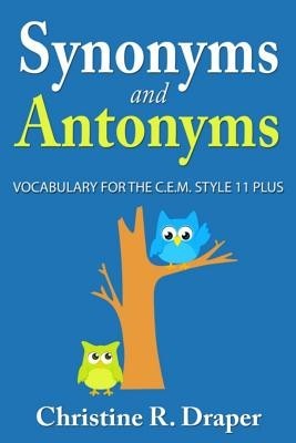 Synonyms and Antonyms: Vocabulary for the C.E.M. Style 11 Plus foto mare Synonyms and Antonyms: Vocabulary for the C.E.M. Style 11 Plus foto mare