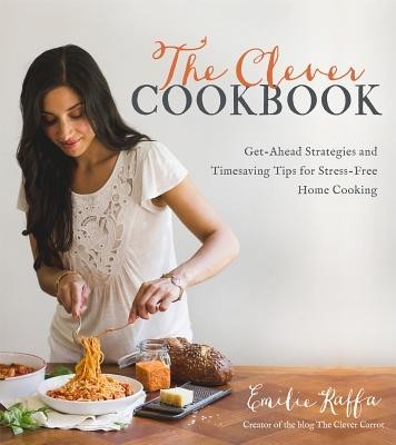 The Clever Cookbook: Get-Ahead Strategies and Timesaving Tips for Stress-Free Home Cooking foto mare The Clever Cookbook: Get-Ahead Strategies and Timesaving Tips for Stress-Free Home Cooking foto mare