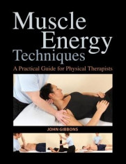 Muscle Energy Techniques: A Practical Guide for Physical Therapists foto