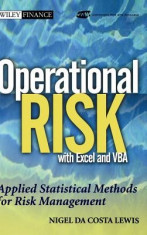 Operational Risk with Excel and VBA: Applied Statistical Methods for Risk Management foto