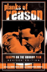 Planks of Reason: Essays on the Horror Film foto