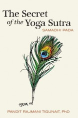 The Secret of the Yoga Sutra: Samadhi Pada foto