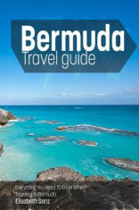 Bermuda Travel Guide: Everything You Need to Know When Traveling to Bermuda. foto