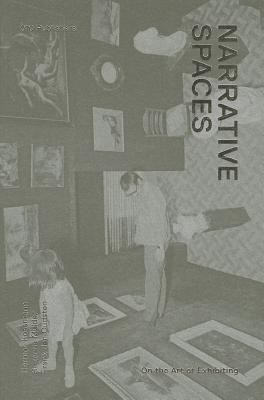 Narrative Spaces: On the Art of Exhibiting foto mare Narrative Spaces: On the Art of Exhibiting foto mare