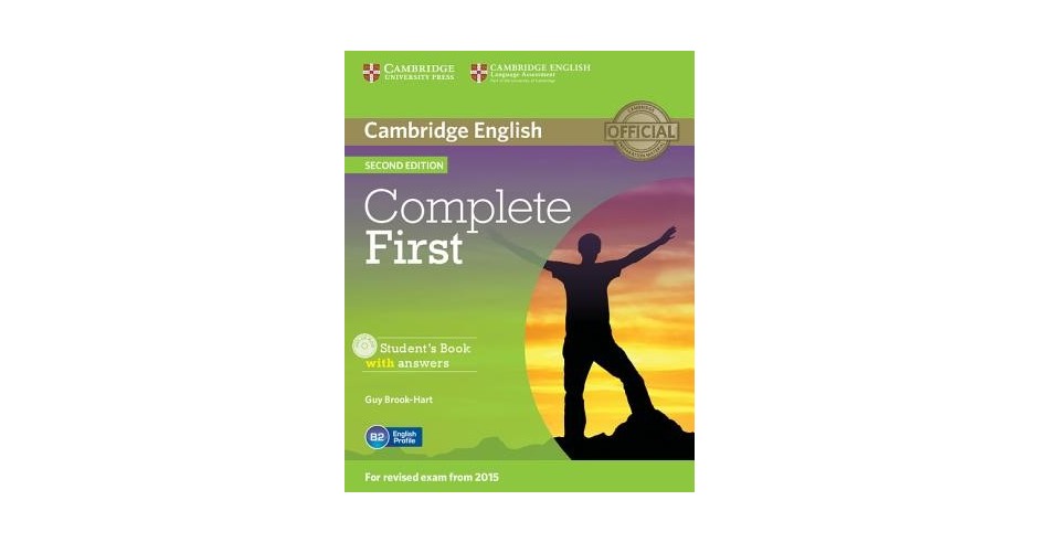 Complete first english. Учебник Кембридж английский b1. English first учебник. Кембридж second Edition. Complete first for Schools.