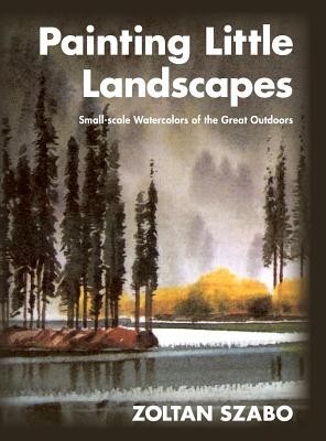 Painting Little Landscapes: Small-Scale Watercolors of the Great Outdoors foto mare Painting Little Landscapes: Small-Scale Watercolors of the Great Outdoors foto mare