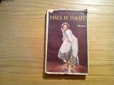 POLCA PE FURATE - Mihail Celarianu (autograf) - Enciclopedia, 1938, 269 p.