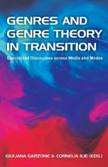 Genres and Genre Theory in Transition: Specialized Discourses Across Media and Modes foto