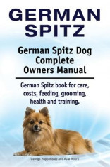 German Spitz. German Spitz Dog Complete Owners Manual. German Spitz Book for Care, Costs, Feeding, Grooming, Health and Training. foto