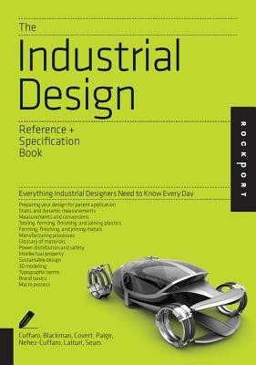 The Industrial Design Reference & Specification Book: Everything Industrial Designers Need to Know Every Day foto mare The Industrial Design Reference & Specification Book: Everything Industrial Designers Need to Know Every Day foto mare