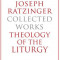 Joseph Ratzinger-Collected Works: Theology of the Liturgy