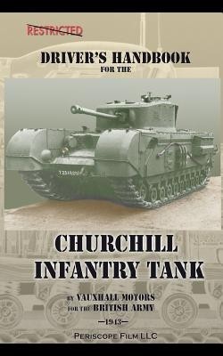 Driver's Handbook for the Churchill Infantry Tank foto mare Driver's Handbook for the Churchill Infantry Tank foto mare