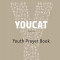 Youcat: Youth Prayer Book