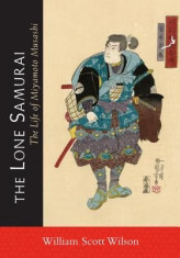 The Lone Samurai: The Life of Miyamoto Musashi foto